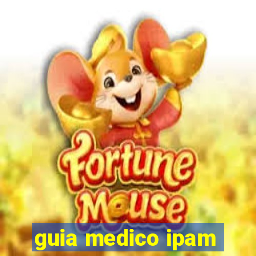 guia medico ipam